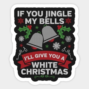 Jingle My Bells Funny Adult Christmas Sticker